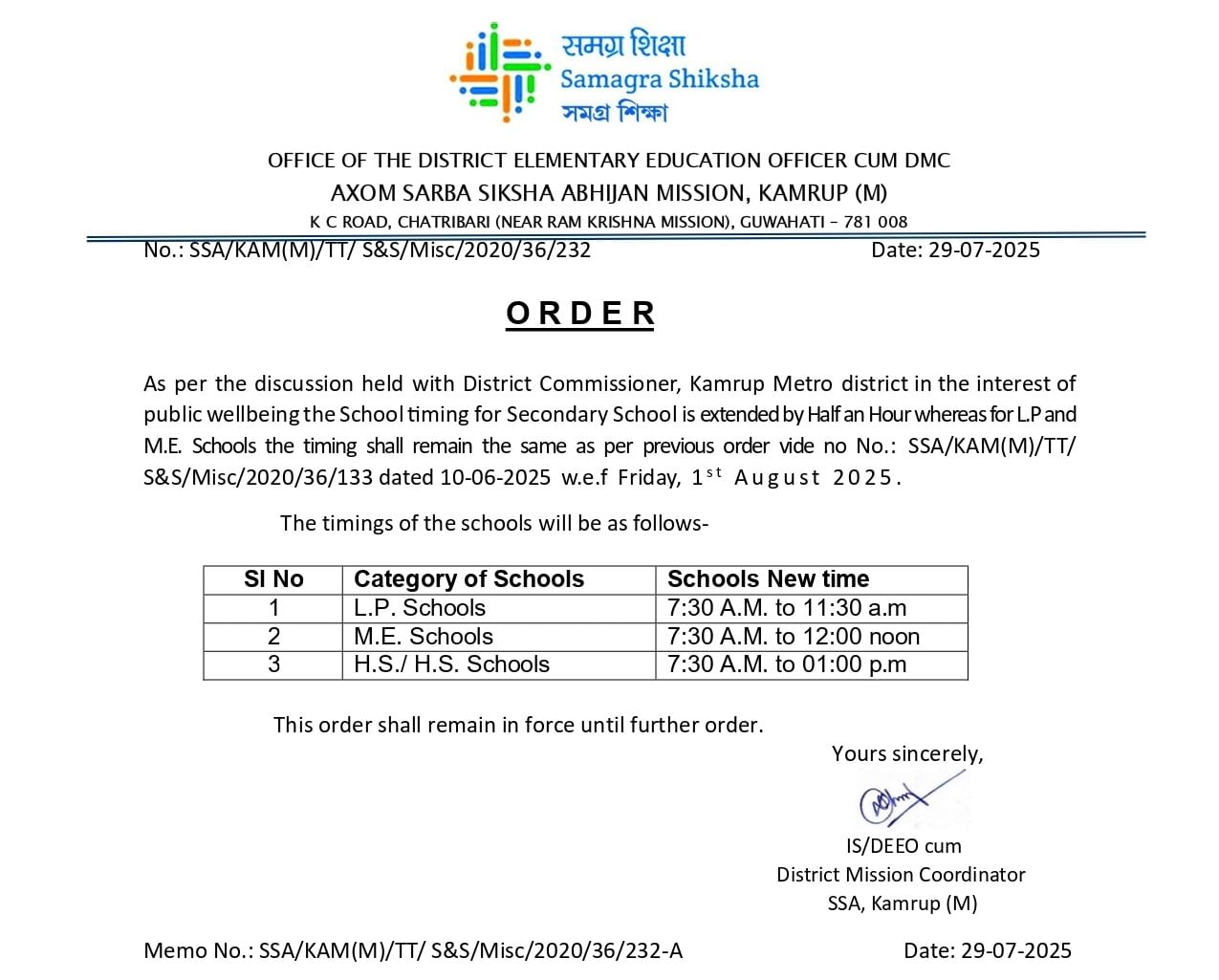 পুৱা ৭:৩০ বজাৰ পৰা সকলো শ্ৰেণীতে আৰম্ভ হ'ব পাঠদান। অৱশ্যে ছুটীৰ ক্ষেত্ৰত শ্ৰেণী অনুসৰি থাকিব তাৰতম্য।